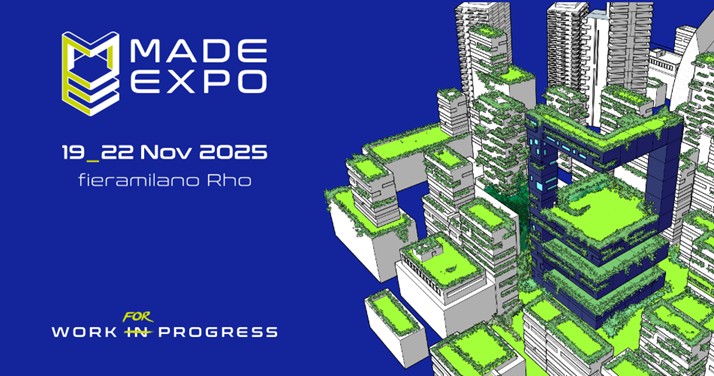 MADE EXPO 19 – 22 Novembre 2025